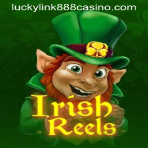 Exploring the Enchanting World of IrishReels: A Dive into Luck and Adventure
