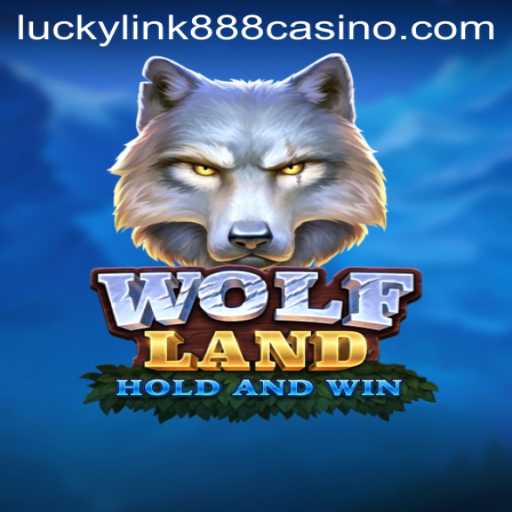 Exploring the Thrills of WolfLand: A New Adventure in Online Gaming with luckylink888